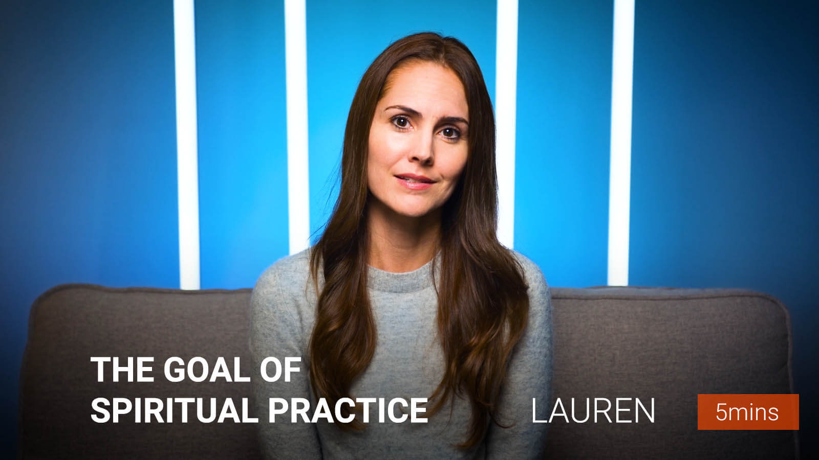 .<b>The Goal of</b> <br/>Spiritual Practice.
