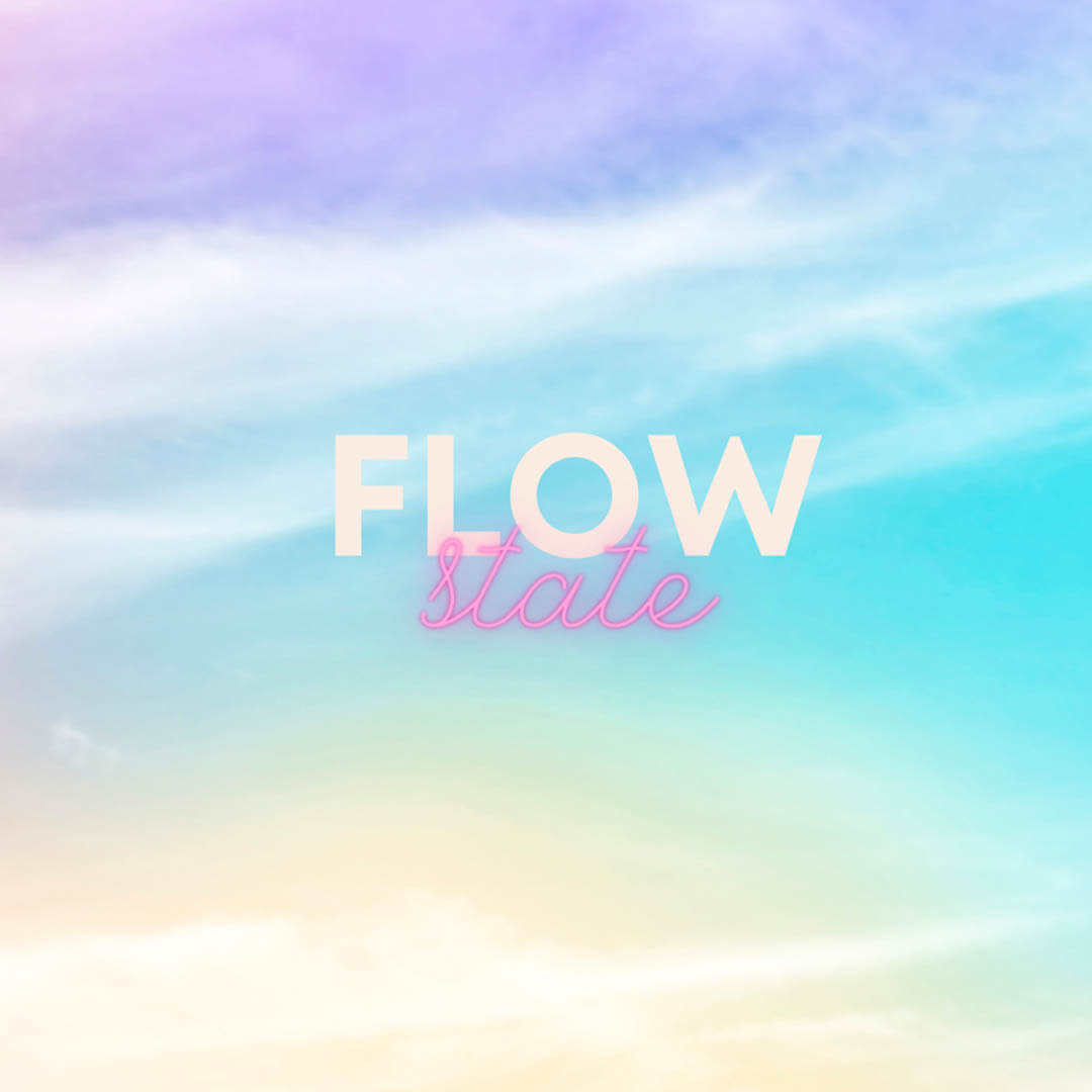 blog - flow state lauren article
