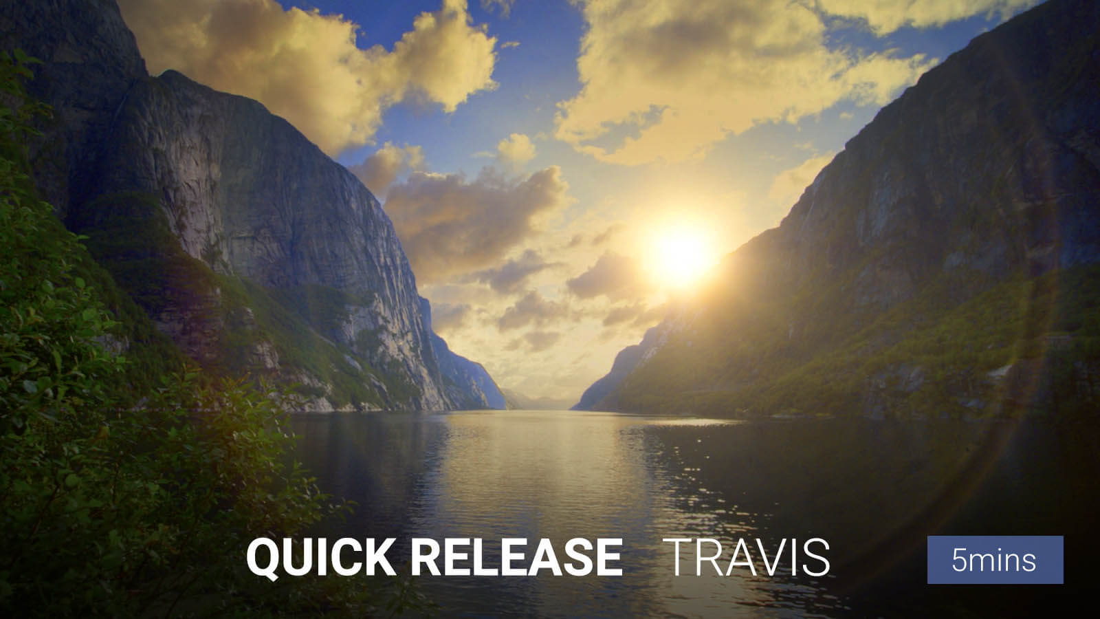 .<b>Quick Release</b> Meditation.