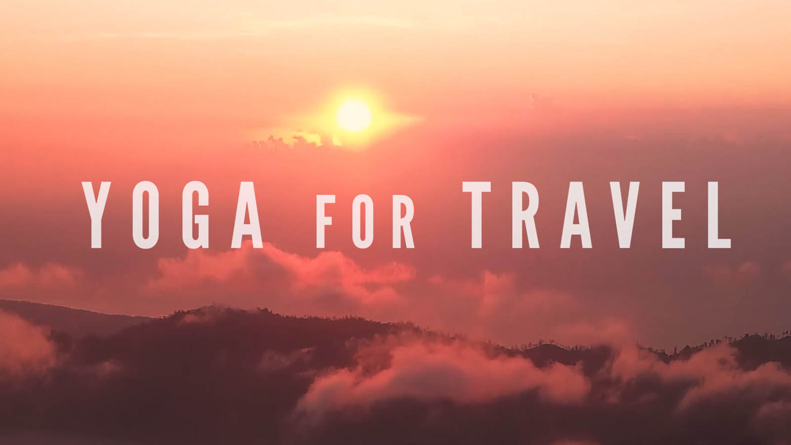 Yoga for Travel